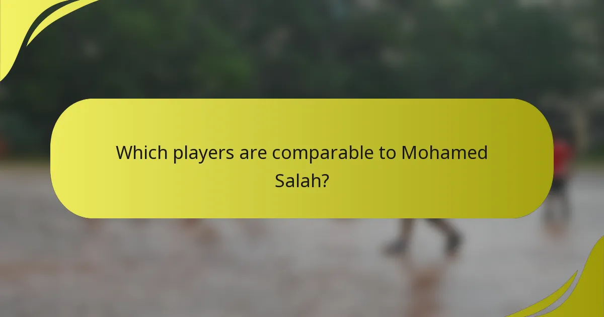 Welche Spieler sind mit Mohamed Salah vergleichbar?